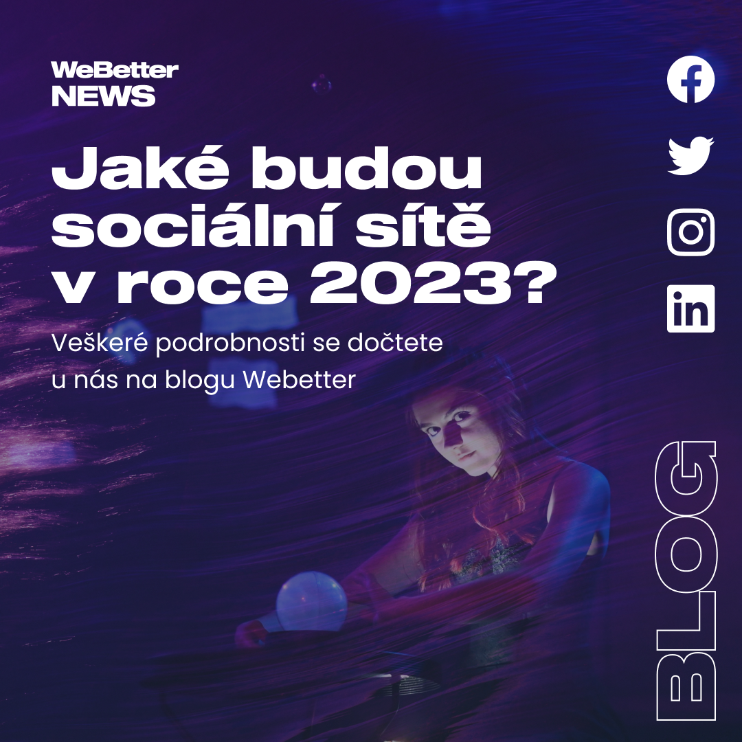 Co můžeme očekávat od sociálních sítí v roce 2023?📱